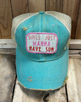 Girls Just Wanna Have Sun Hat - My Pampered Life Seattle