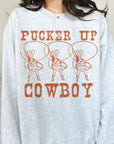 Pucker Up Cowboy Western Graphic Sweatshirt
