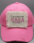 Mother's Day Love is Being Called Mama Patch Hat