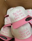 You Look Like You Love Me - Pink Vintage Trucker Hat - My Pampered Life Seattle