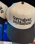 Sorry About My Husband / Wife Vintage Trucker Hat - My Pampered Life Seattle