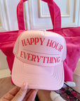 Happy Hour / Everything Trucker Hat - My Pampered Life Seattle