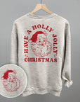 Have A Holly Jolly Christmas Santa (Back Print) T-Shirt - My Pampered Life Seattle