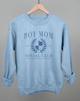 Boy Mom Social Club Sweatshirt or T-Shirt