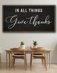 In All Things Give Thanks Sign