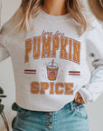 LONG LIVE PUMPKIN SPICE Graphic Sweatshirt