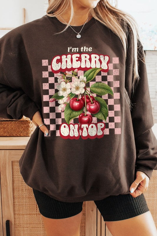 I'm the Cherry on Top Graphic Plus Sweatshirts