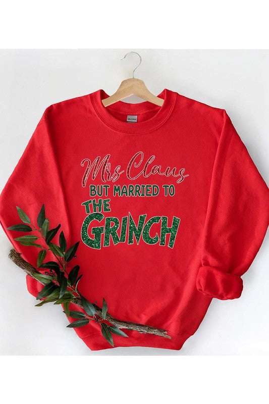 Mrs. Claus but Married to the Grinch Sweatshirt