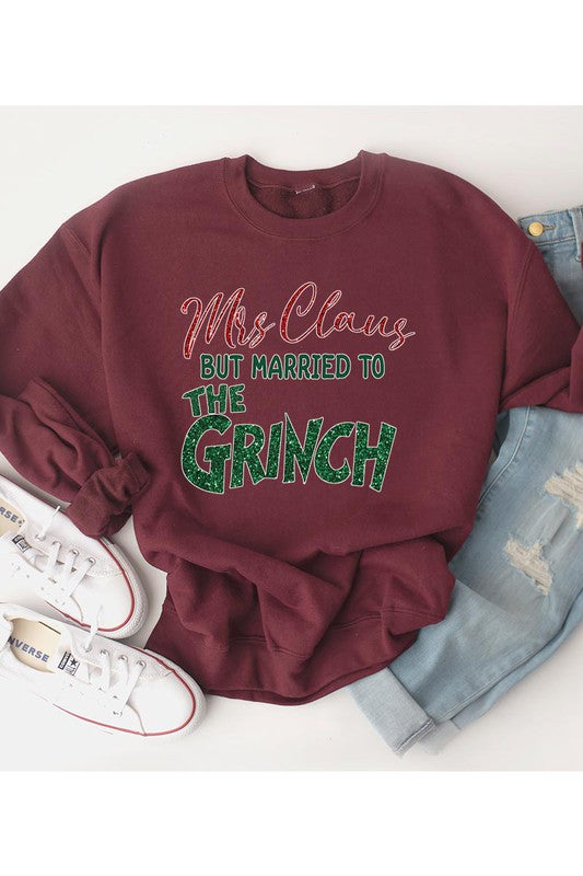 Mrs. Claus but Married to the Grinch Sweatshirt