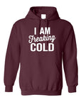 Plus Size I Am Freaking Cold Softstyle Hoodie