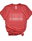 All You Need is Love Tee