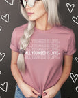 All You Need is Love Tee