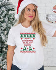 Colorful Merry Christmas Ya Filthy Animal Tee