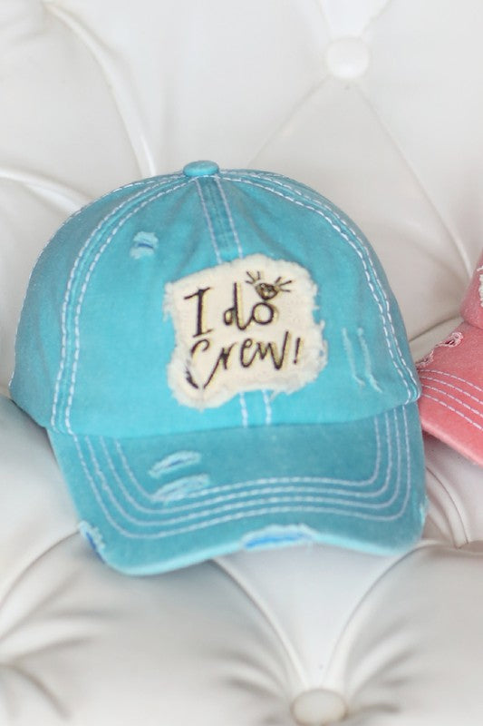 I DO Crew Baseball Cap