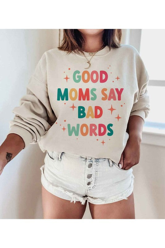 PLUS Good Mom Bad Words Graphic Sweatshirt