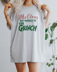 Mrs Claus but Married to the Grinch SS Tee