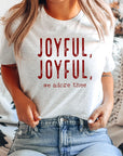 Joyful, Joyful, We Adore Thee Short Sleeve Tee