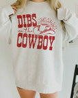Dibs On The Cowboy Oversized Sweatshirt