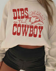 Dibs On The Cowboy Oversized Sweatshirt