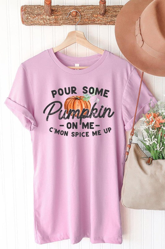 Pour Some Pumpkin On Me Graphic Tee - Online Only