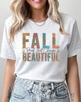 Fall is Proof That Change is Beautiful Tee