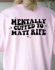 Mentally Cuffed To Matt Rife Graphic Tee - Online Only