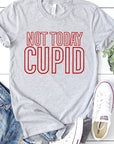 Not Today Cupid Graphic Tee