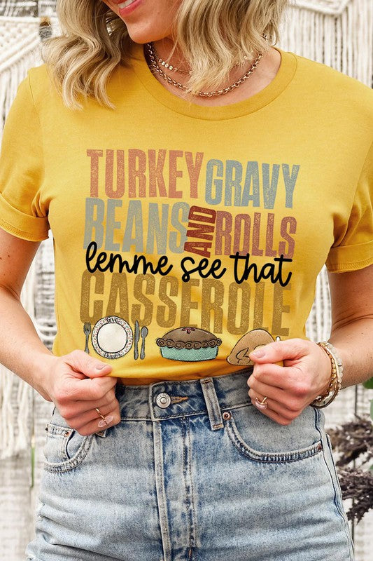 Lemme See That Casserole Graphic Thanksgiving Tee