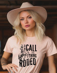 And They Call The Thing Rodeo Graphic Tee