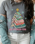 All Booked for Christmas Graphic Tee