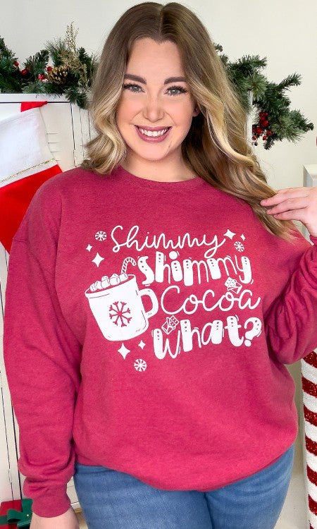 Shimmy Shimmy Cocoa What Graphic Sweatshirt