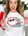 Till Santa Deck's The Halls Graphic Sweatshirt