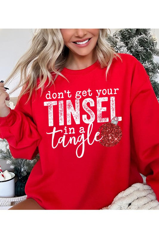 Don&#39;t Get Your Tinsel in a Tangle Graphic Sweatshirt