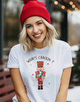 What's Crackin Nutcracker Graphic Tee