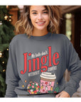 My Bells Don't Jingle Without Coffee Sweatshirt