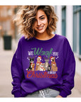 We Woof You a Merry Dog Christmas Sweatshirt