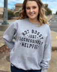 Not Bossy Sweatshirt