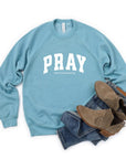 Pray Continuously Crewneck Sweatshirt