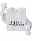 Bruh Mom Bella Canvas Premium Sweatshirt