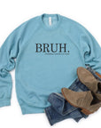 Bruh Mom Bella Canvas Premium Sweatshirt