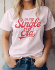 In My Single Era, Valentine Graphic Tee