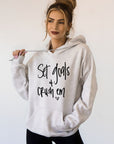 Set Goals and Crush Em Graphic Hoodie