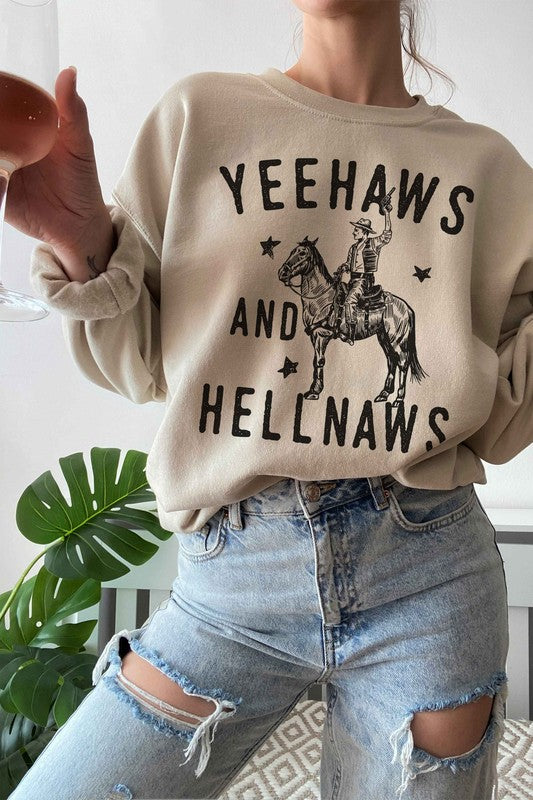 Yee Haws &amp; Hell Naws Country Graphic Sweatshirt