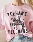 Yee Haws & Hell Naws Country Graphic Sweatshirt