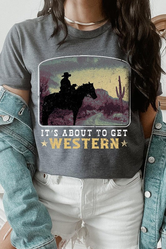 Its About To Get Western Cowboy Graphic T Shirts