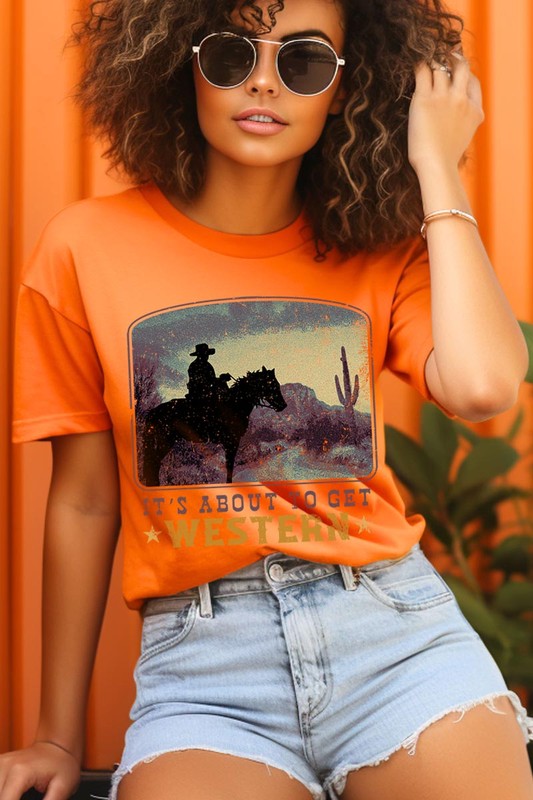 Its About To Get Western Cowboy Graphic T Shirts