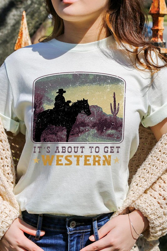 Its About To Get Western Cowboy Graphic T Shirts