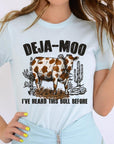 Deja Moo Bull Western Cow Graphic T Shirts