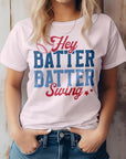 Hey Batter Batter Swing, Baseball Graphic Tee