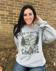 PLUS Life is Better By The Campfire Sweatshirt